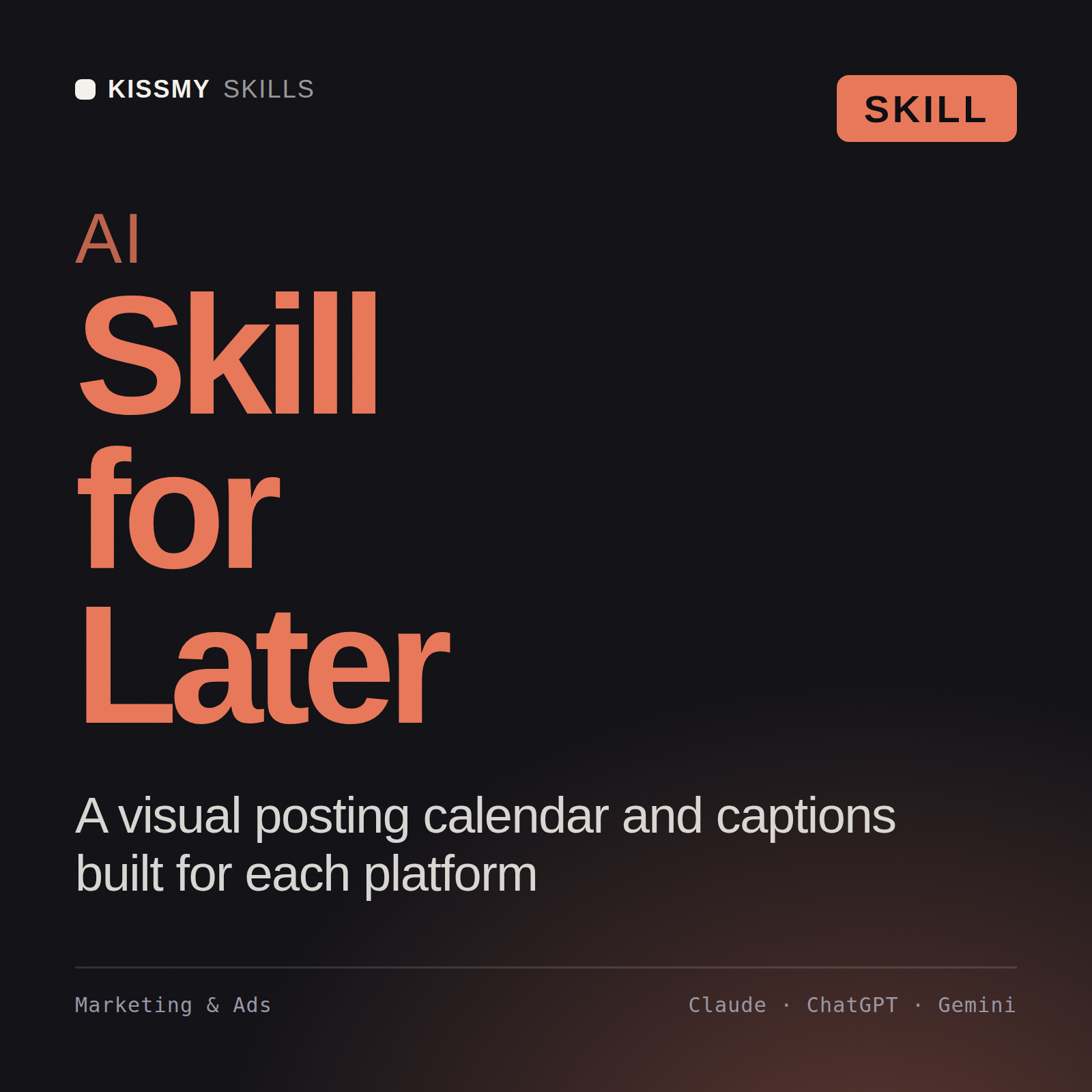 AI Skill for Later AI skill by KissMySkills, cover