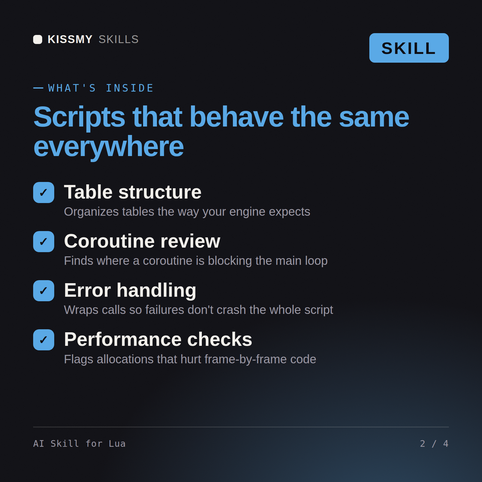 What's inside the AI Skill for Lua AI skill: Table structure, Coroutine review, Error handling, Performance checks