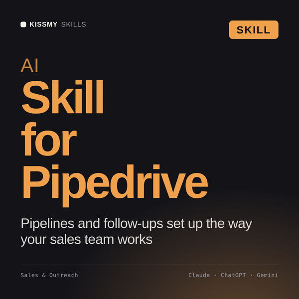 AI Skill for Pipedrive AI skill by KissMySkills, cover