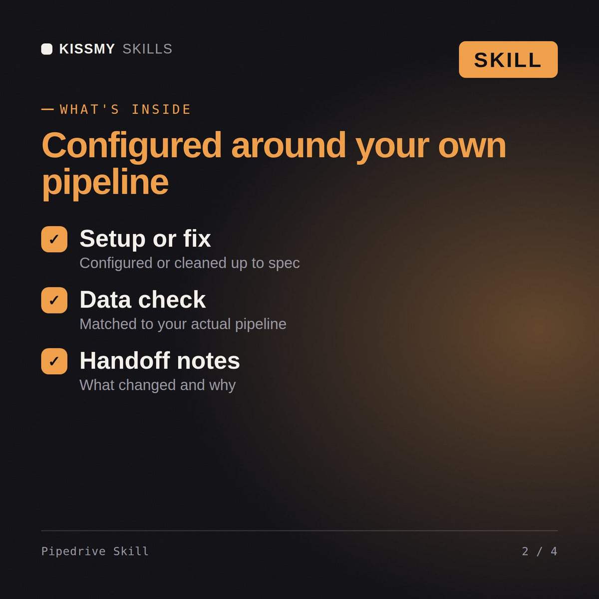 What's inside the Pipedrive Skill AI skill: Setup or fix, Data check, Handoff notes