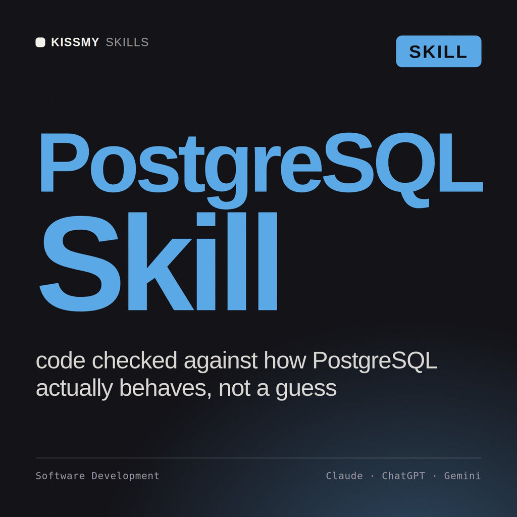 PostgreSQL Skill AI skill by KissMySkills, cover
