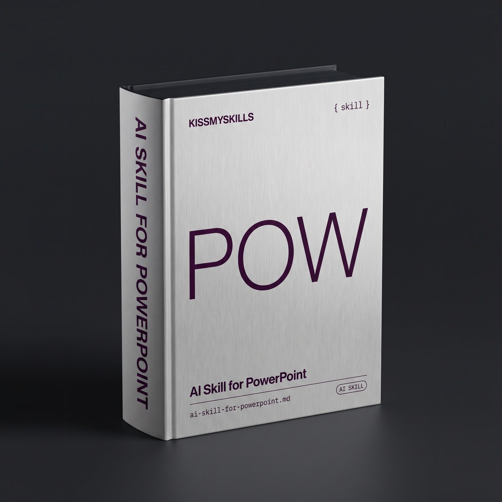 PowerPoint Claude skill by KissMySkills, brushed pale pewter metal cover with the monogram POW