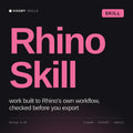 Rhino Skill AI skill by KissMySkills, cover