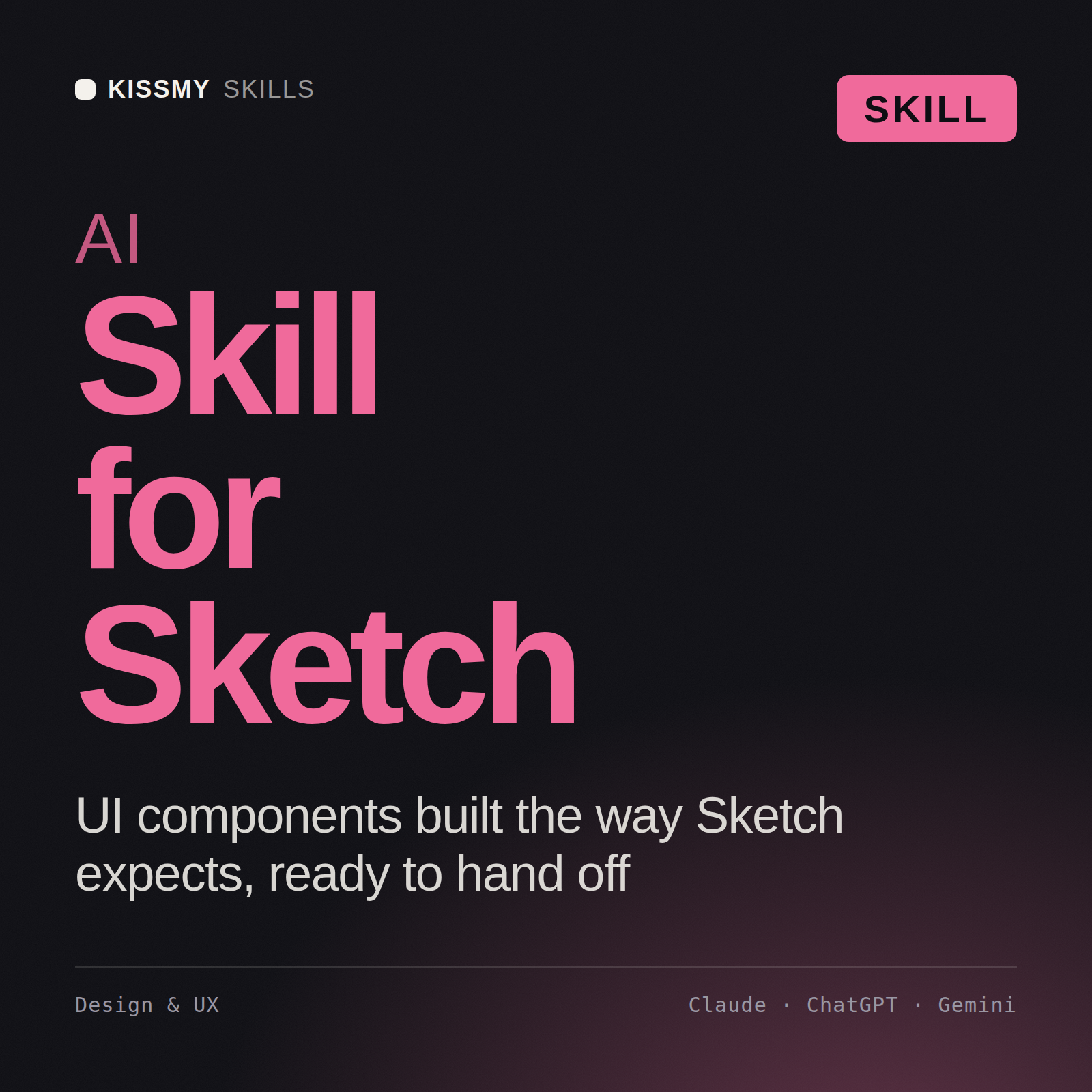 AI Skill for Sketch AI skill by KissMySkills, cover