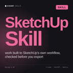SketchUp Skill AI skill by KissMySkills, cover