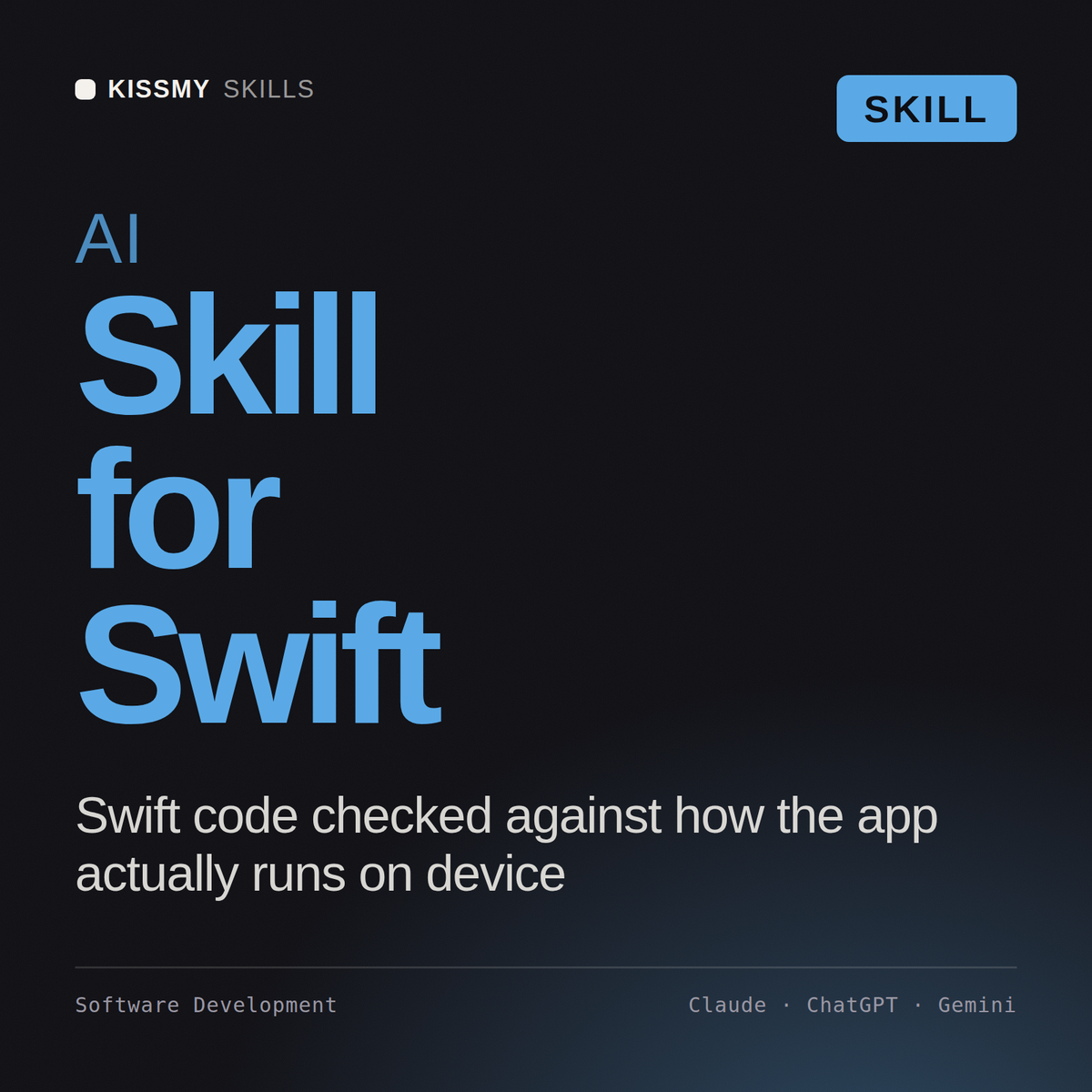AI Skill for Swift AI skill by KissMySkills, cover
