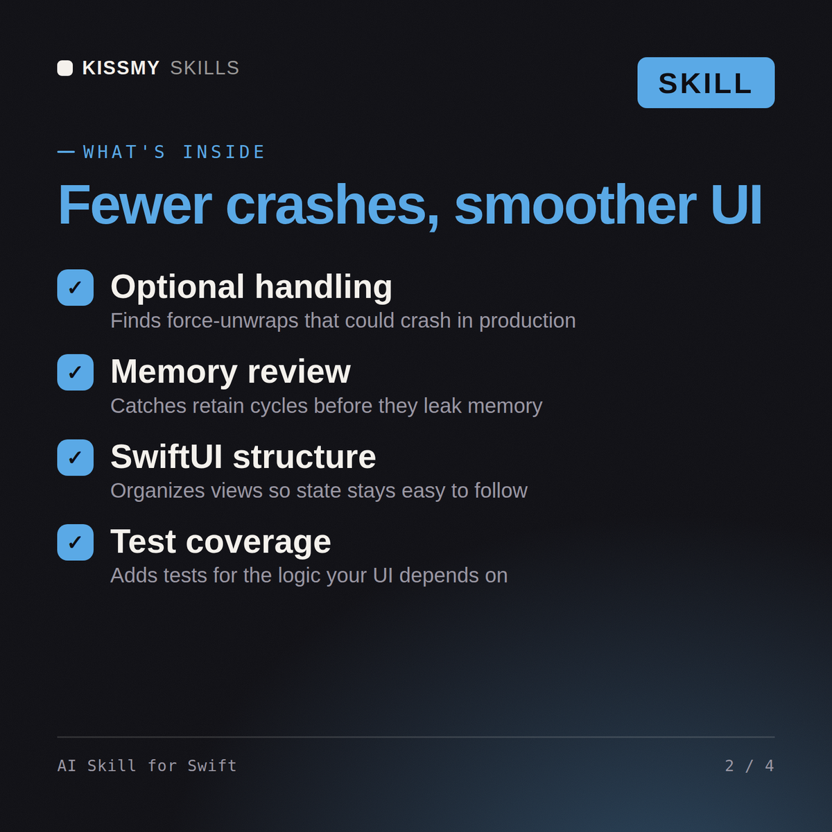 What's inside the AI Skill for Swift AI skill: Optional handling, Memory review, SwiftUI structure, Test coverage