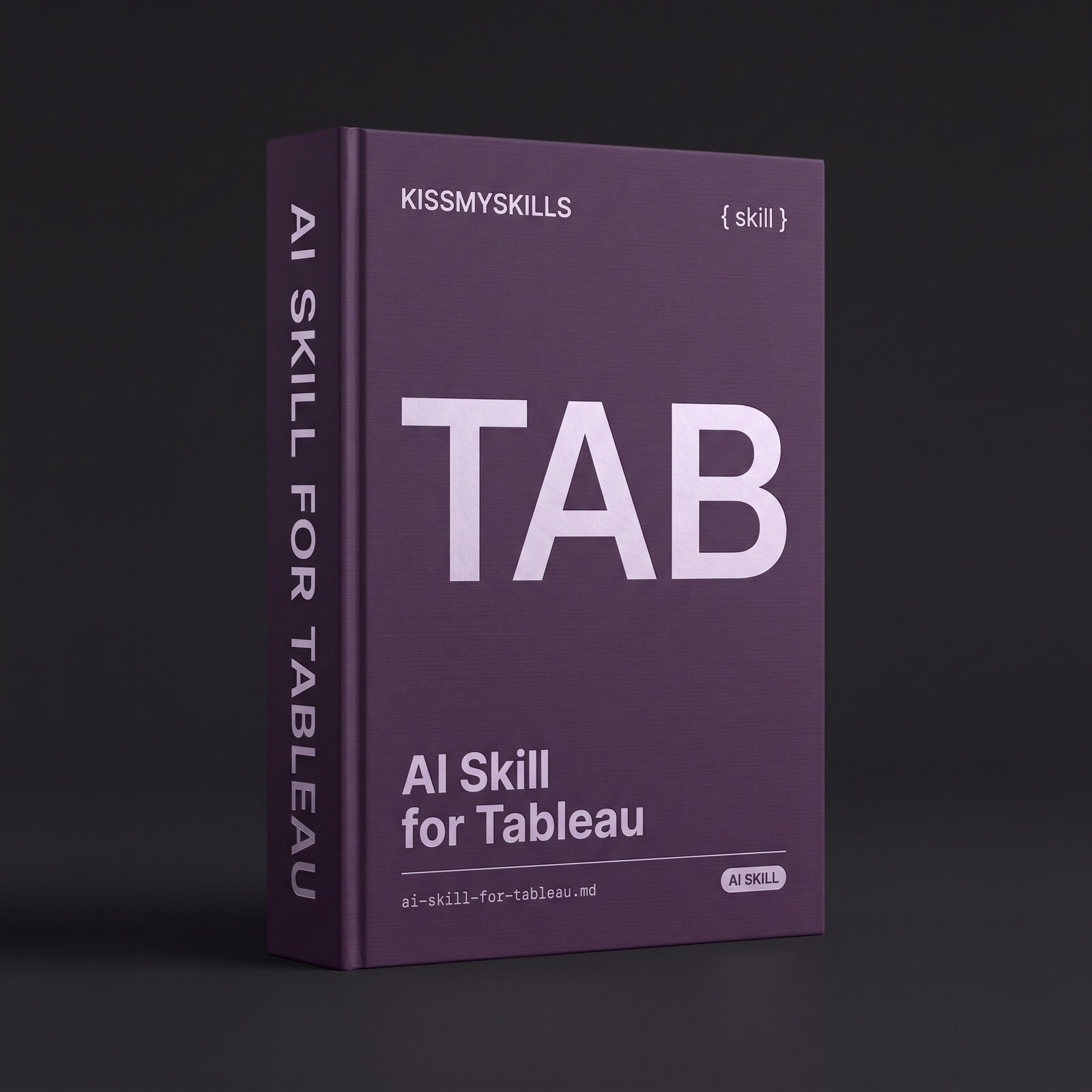 Tableau Claude skill by KissMySkills, deep violet plum laid paper cover with the monogram TAB