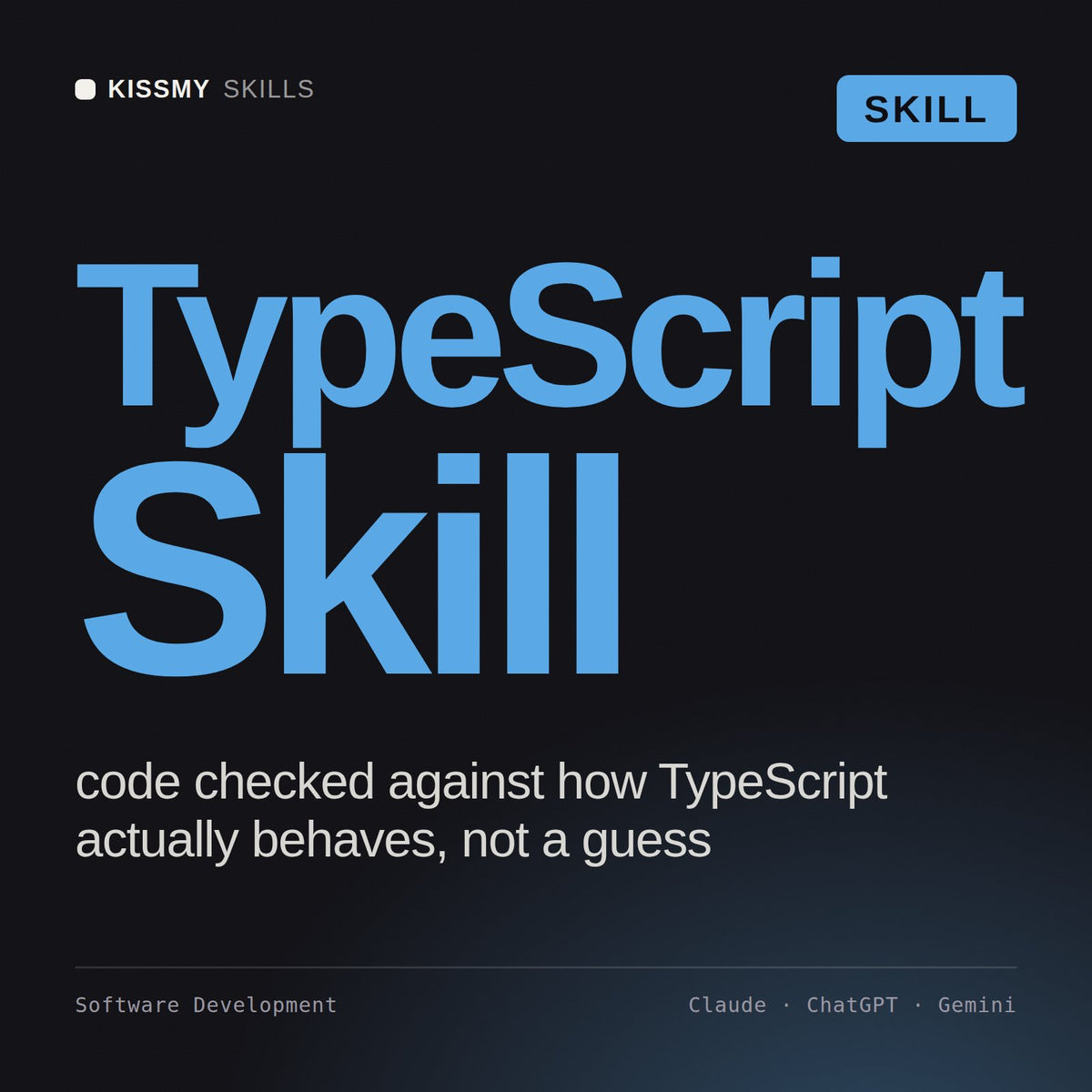 TypeScript Skill AI skill by KissMySkills, cover