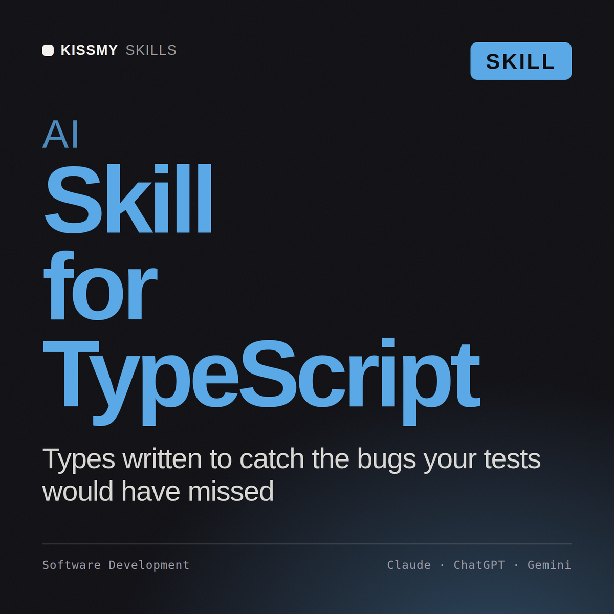 AI Skill for TypeScript AI skill by KissMySkills, cover