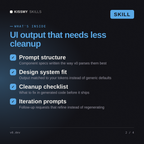 What's inside the v0.dev AI skill: Prompt structure, Design system fit, Cleanup checklist, Iteration prompts