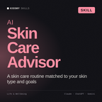 AI Skin Care Advisor AI skill by KissMySkills, cover