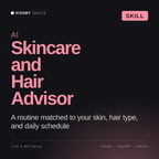 AI Skincare and Hair Advisor AI skill by KissMySkills, cover