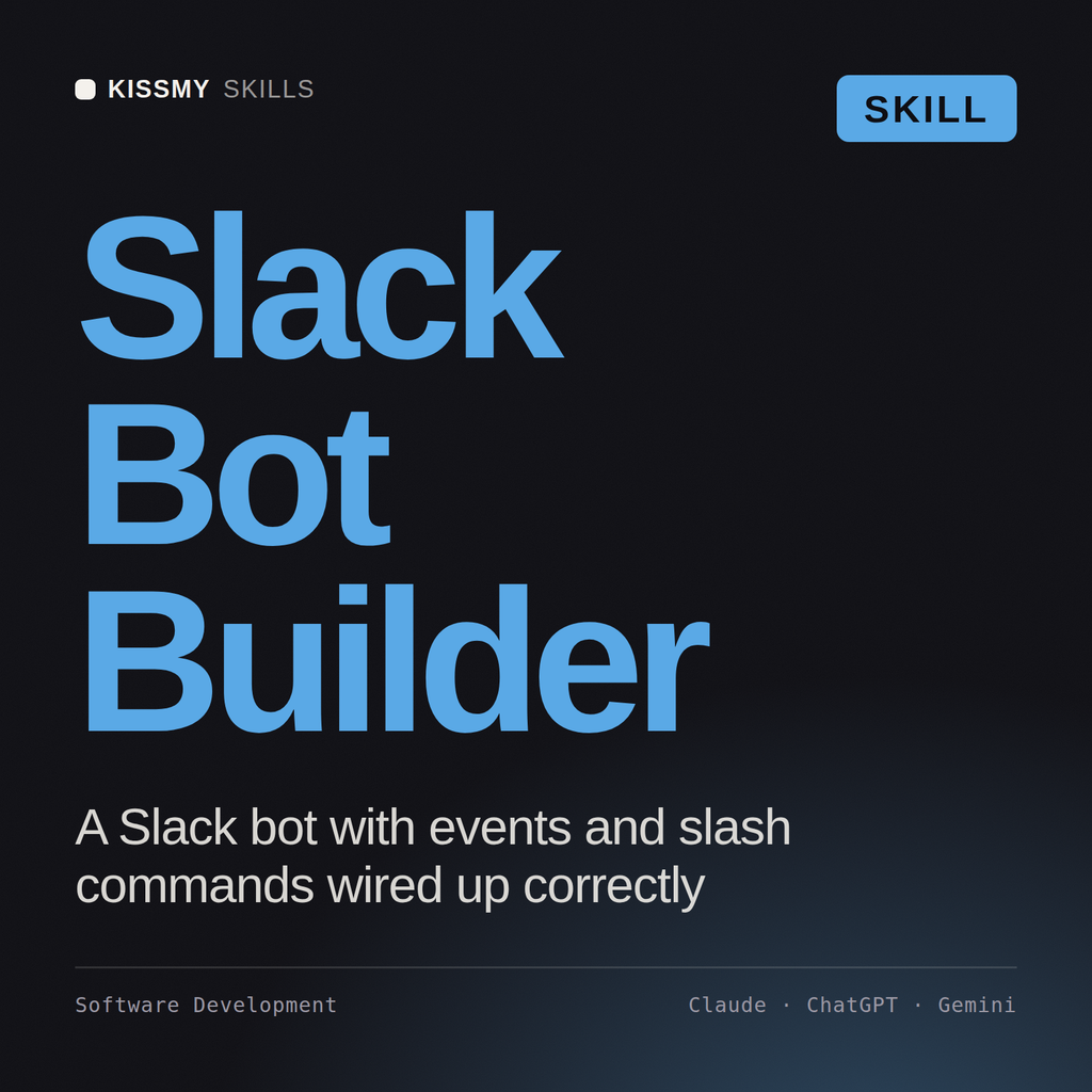 Slack Bot Builder AI skill by KissMySkills, cover