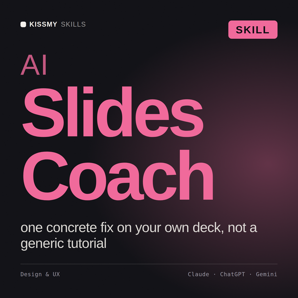 AI Slides Coach AI skill by KissMySkills, cover