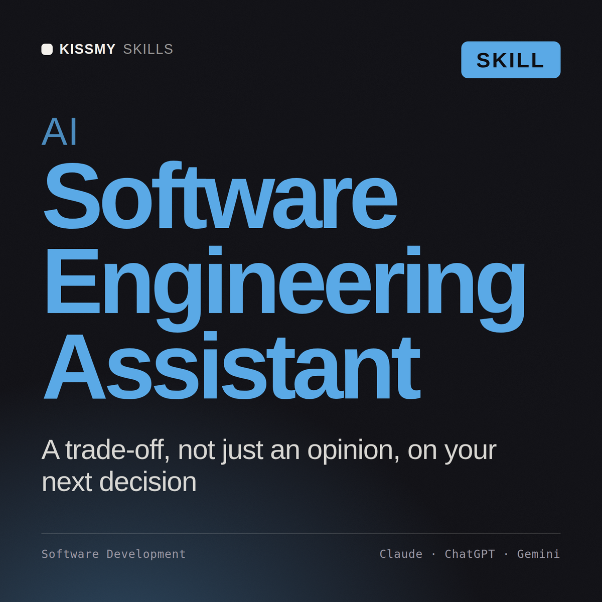 AI Software Engineering Assistant AI skill by KissMySkills, cover