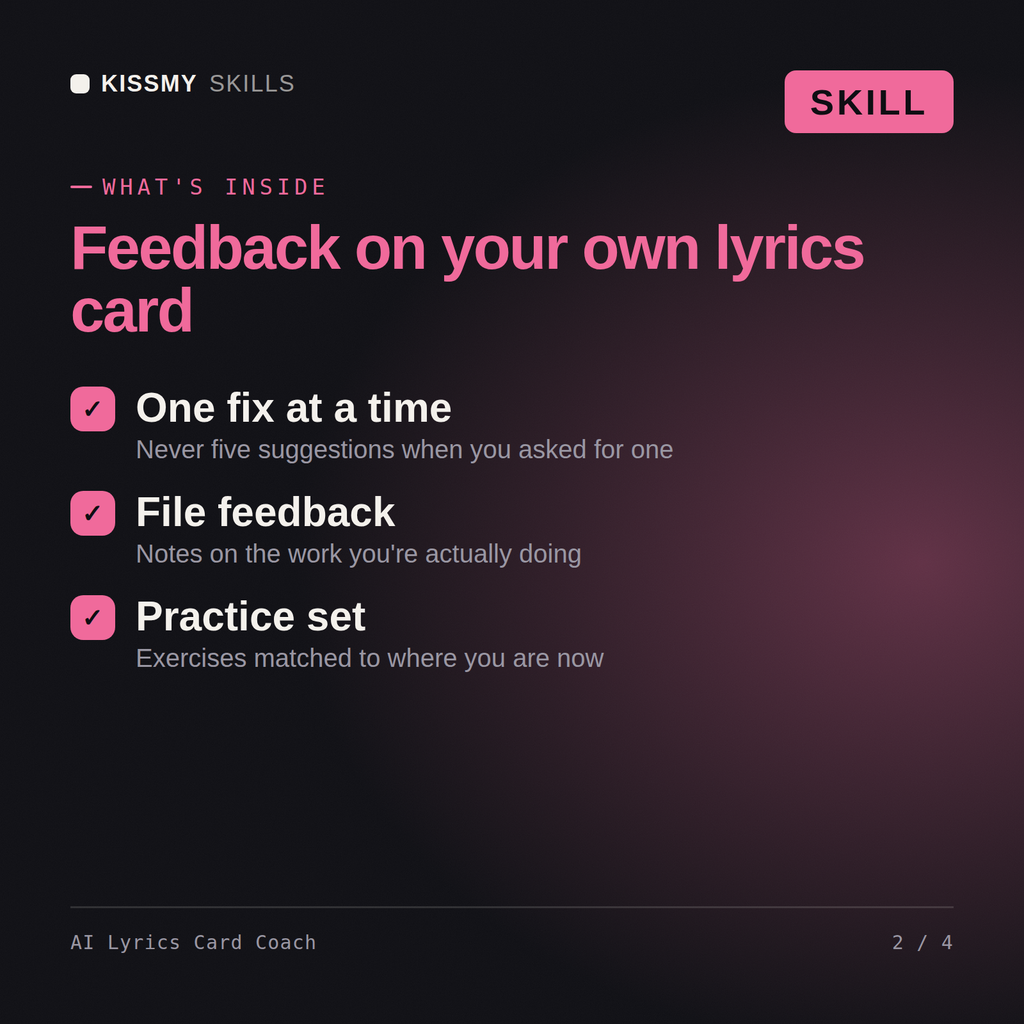 What's inside the AI Lyrics Card Coach AI skill: One fix at a time, File feedback, Practice set