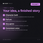 What's inside the AI Story Writer AI prompt: Character built, Full arc, Any genre, Consistent voice