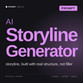 AI Storyline Generator AI prompt by KissMySkills, cover