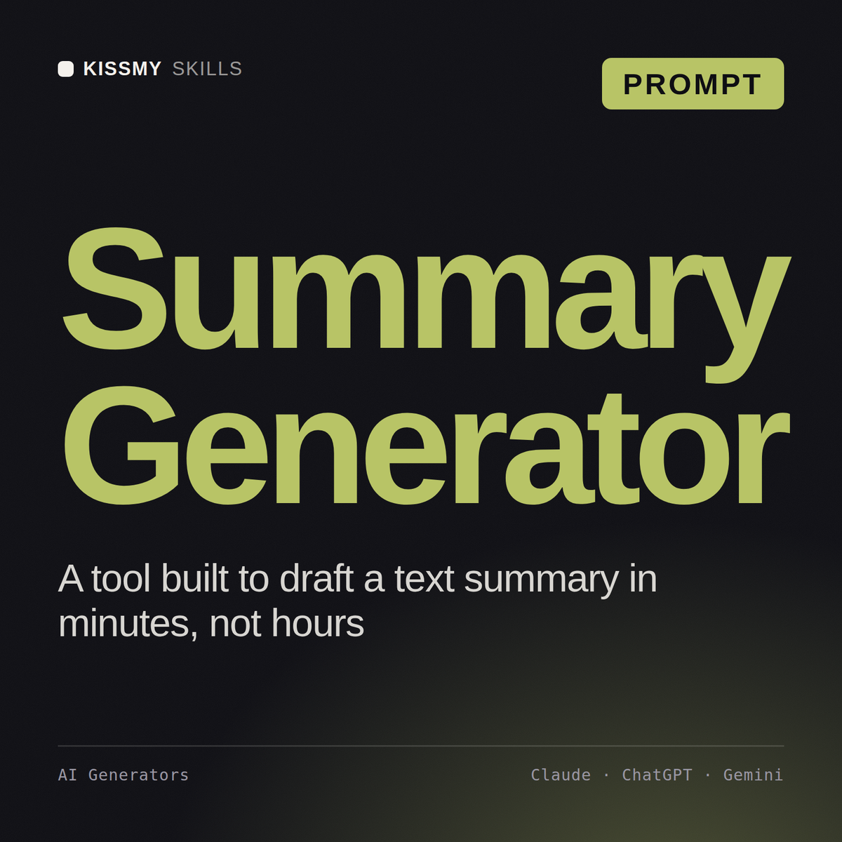 Summary Generator AI prompt by KissMySkills, cover