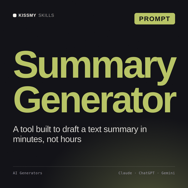 Summary Generator AI prompt by KissMySkills, cover