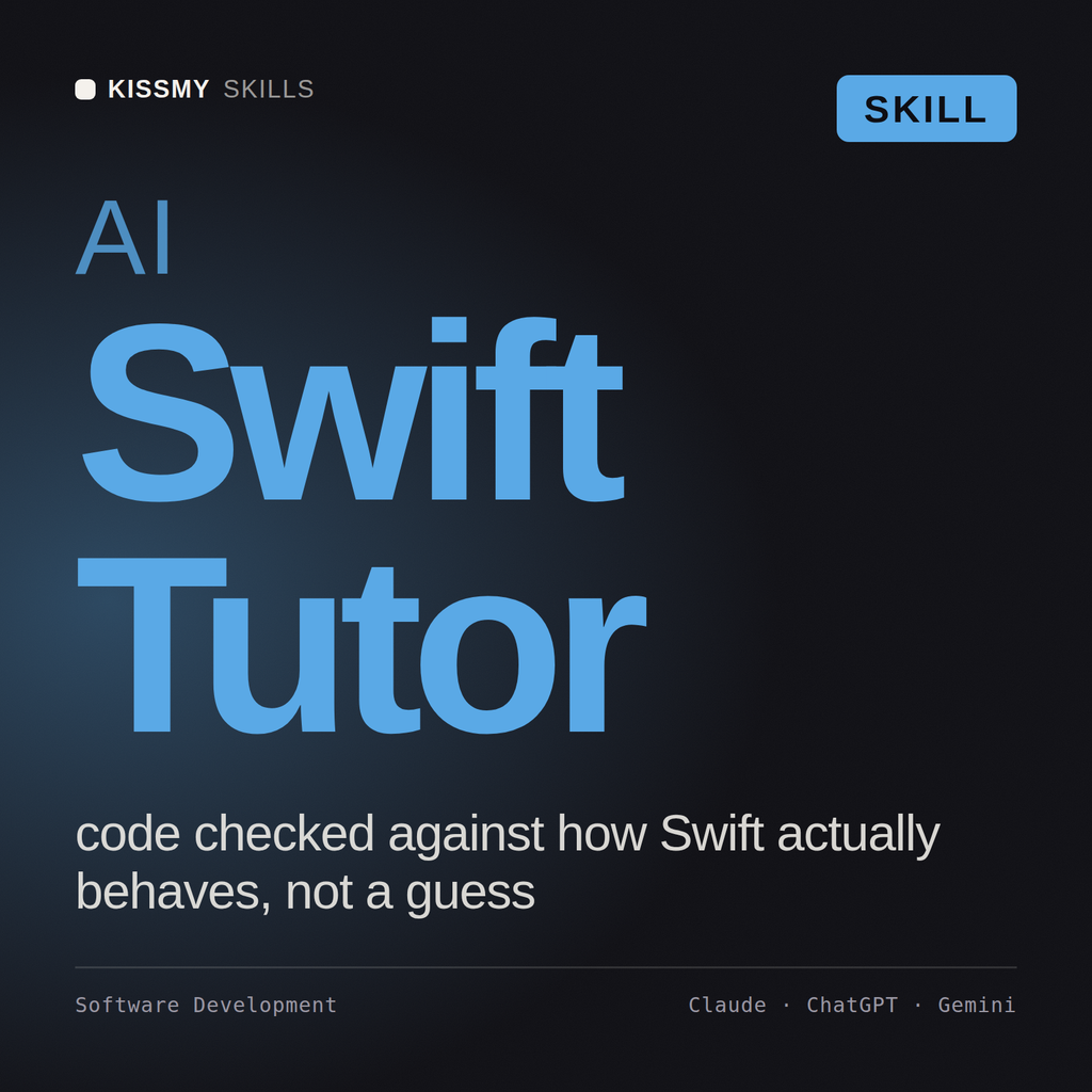 AI Swift Tutor AI skill by KissMySkills, cover