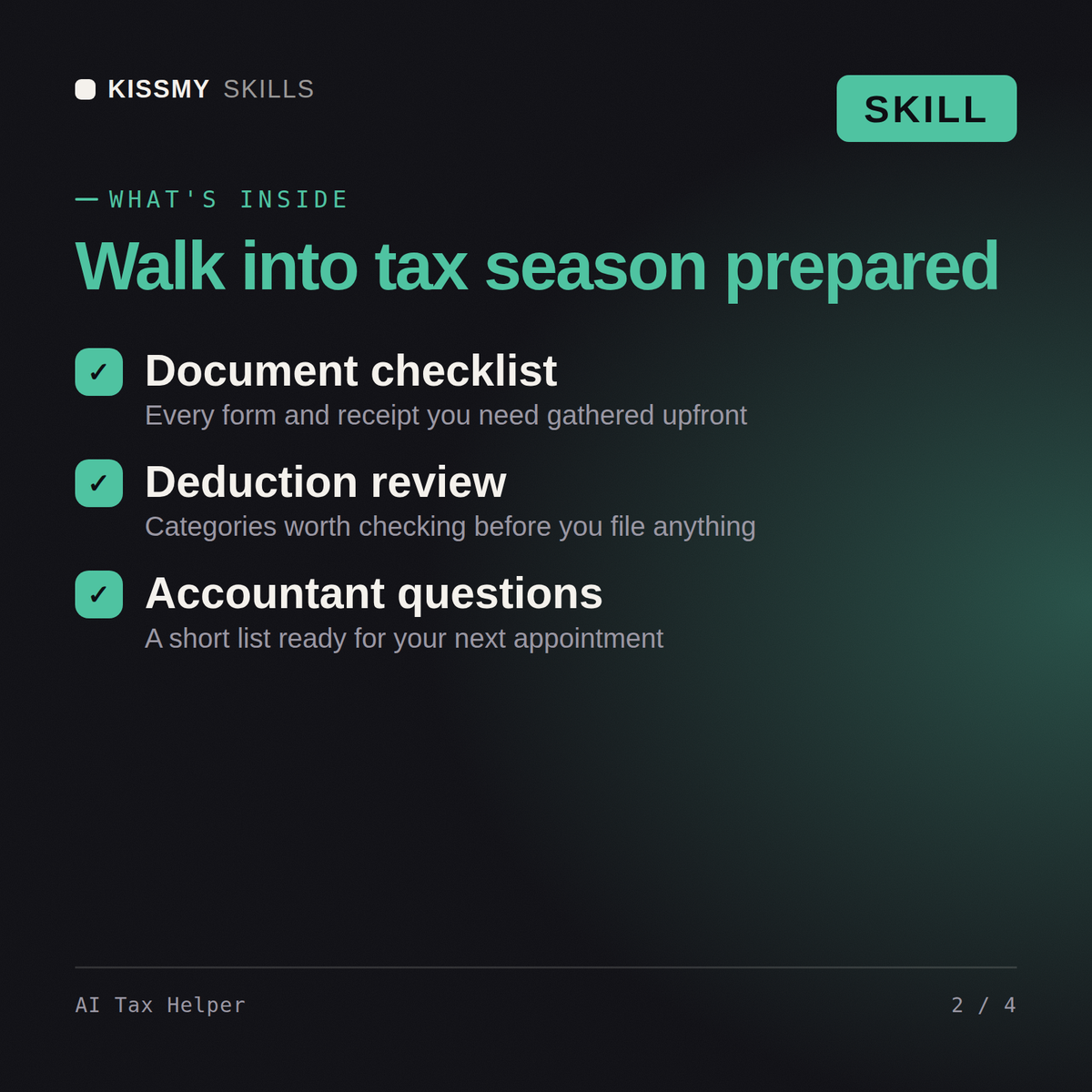 What's inside the AI Tax Helper AI skill: Document checklist, Deduction review, Accountant questions