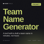 Team Name Generator AI prompt by KissMySkills, cover