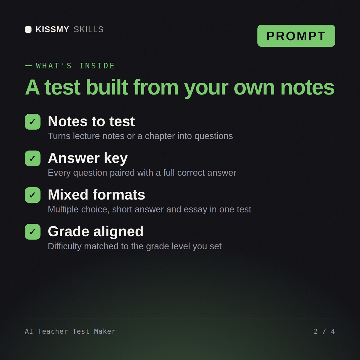 What's inside the AI Teacher Test Maker AI prompt: Notes to test, Answer key, Mixed formats, Grade aligned