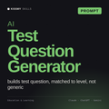 AI Test Question Generator AI prompt by KissMySkills, cover