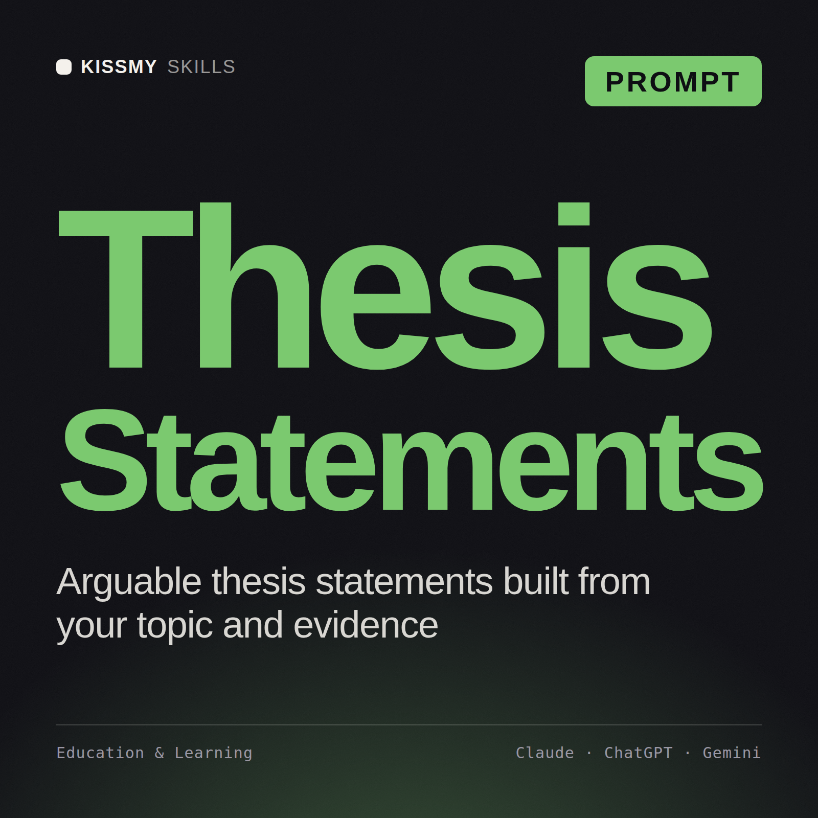Thesis Statements AI prompt by KissMySkills, cover