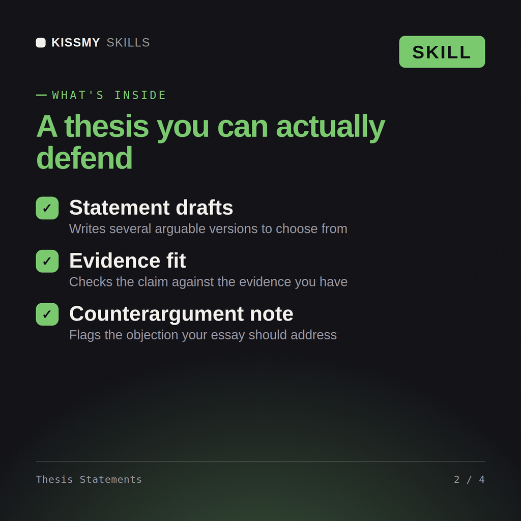What's inside the Thesis Statements AI skill: Statement drafts, Evidence fit, Counterargument note