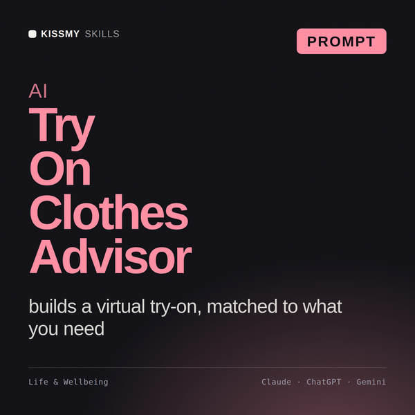 AI Try On Clothes Advisor AI prompt by KissMySkills, cover