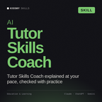 AI Tutor Skills Coach AI skill by KissMySkills, cover