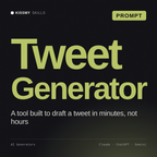 Tweet Generator AI prompt by KissMySkills, cover