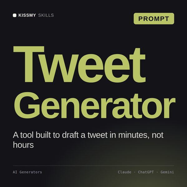 Tweet Generator AI prompt by KissMySkills, cover