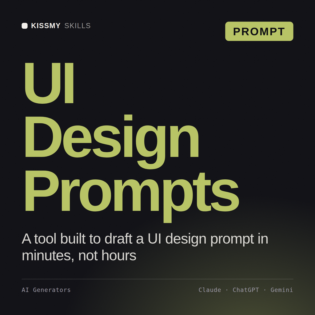 UI Design Prompts AI prompt by KissMySkills, cover