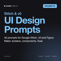 AI UI Design Prompt Generator (Google Stitch, v0, Figma Make) by KissMySkills, cover