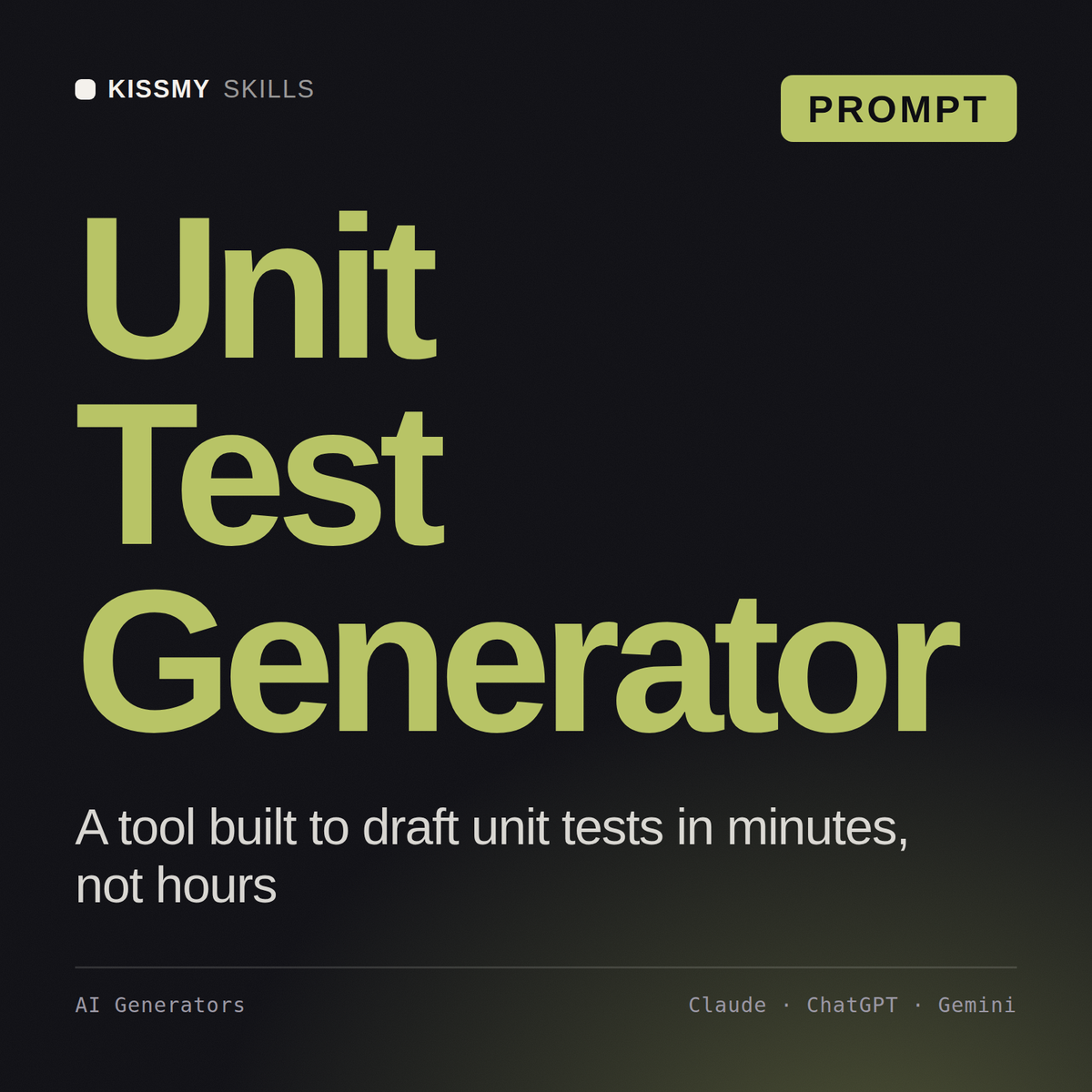 Unit Test Generator AI prompt by KissMySkills, cover