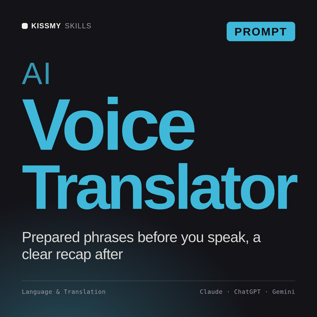 AI Voice Translator AI prompt by KissMySkills, cover