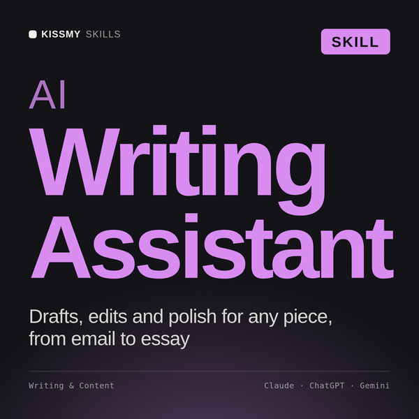 AI Writing Assistant AI skill by KissMySkills, cover