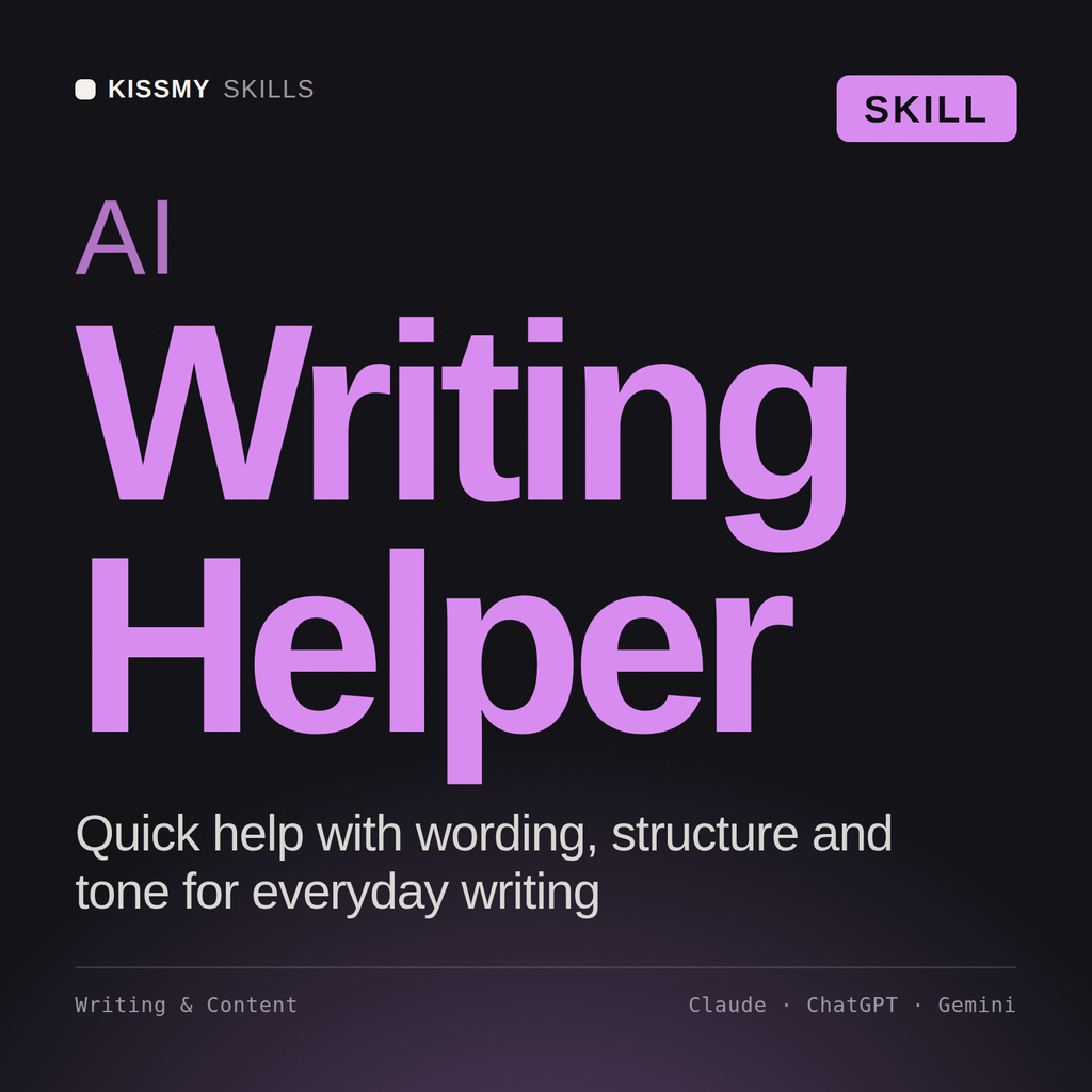 AI Writing Helper AI skill by KissMySkills, cover