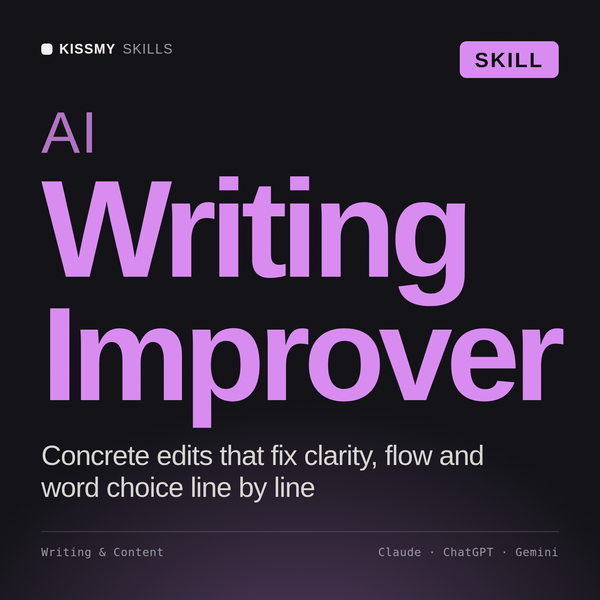 AI Writing Improver AI skill by KissMySkills, cover