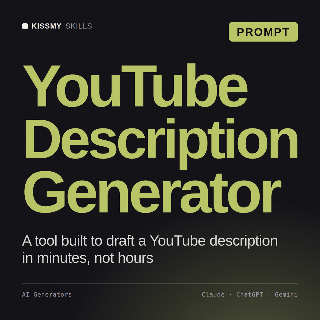 YouTube Description Generator AI prompt by KissMySkills, cover