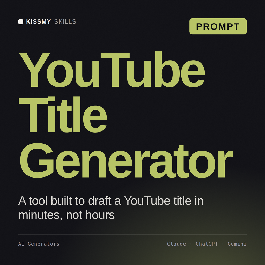 YouTube Title Generator AI prompt by KissMySkills, cover