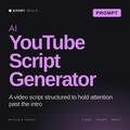 AI YouTube Script Generator AI prompt by KissMySkills, cover