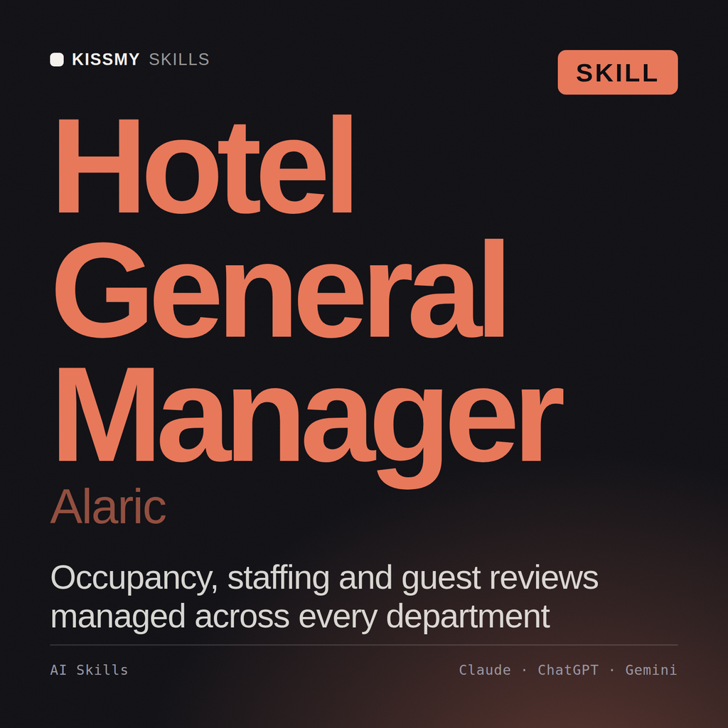 Hotel General Manager, Alaric AI skill by KissMySkills, cover