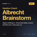 Albrecht - Brainstorming Facilitator AI skill by KissMySkills, cover