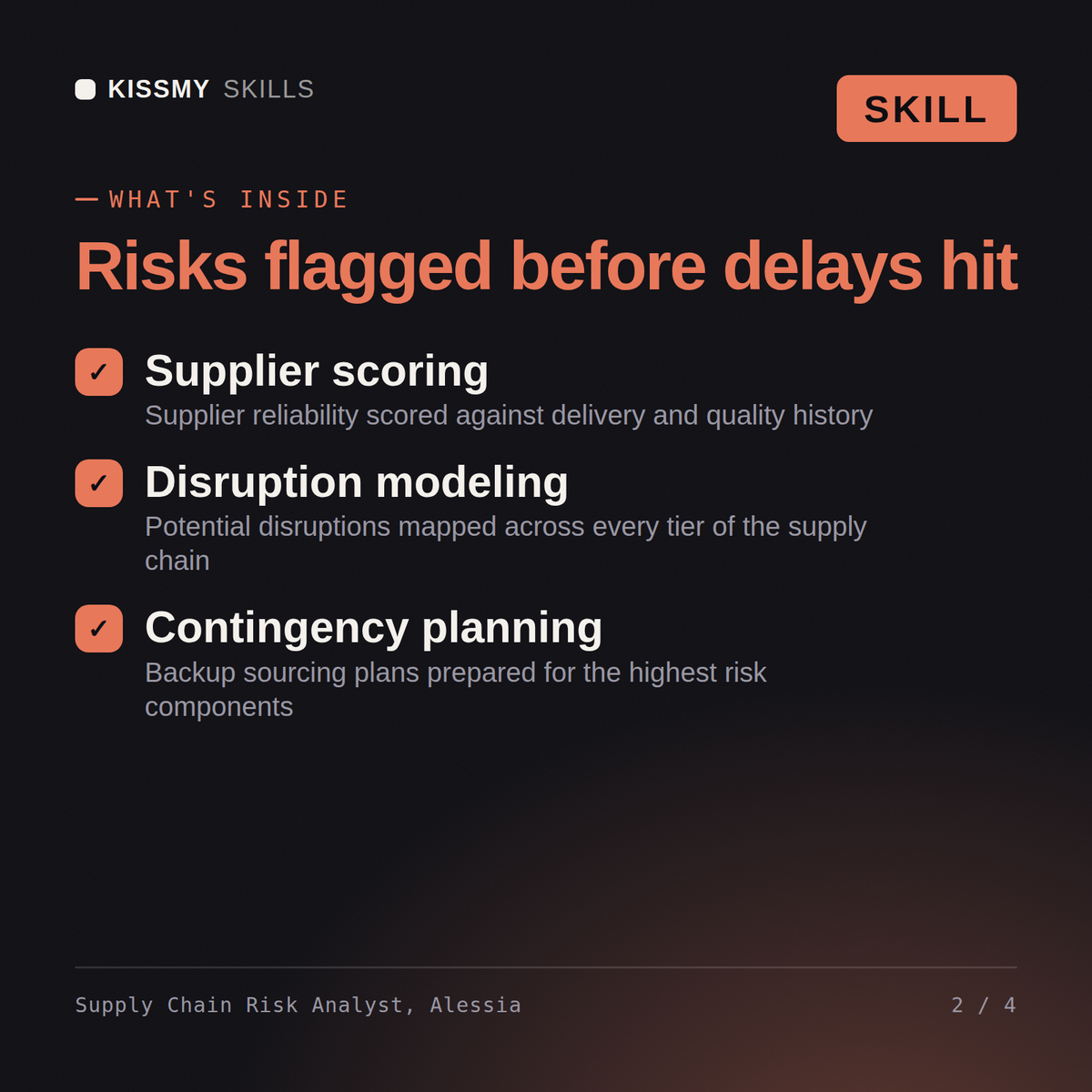 What's inside the Supply Chain Risk Analyst, Alessia AI skill: Supplier scoring, Disruption modeling, Contingency planning