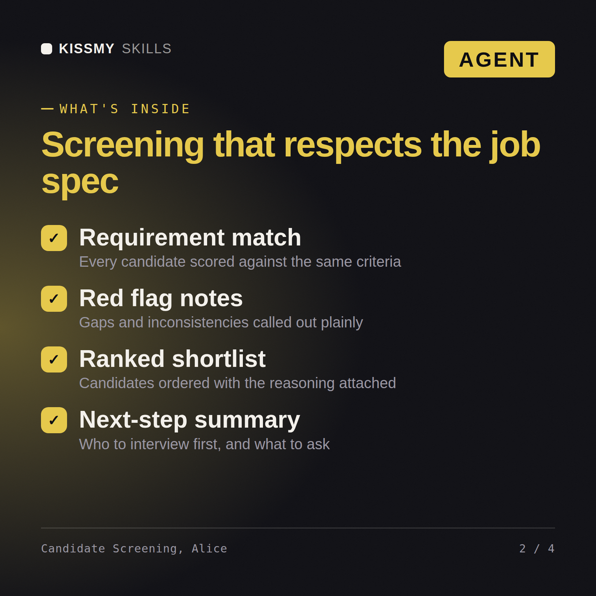 What's inside the Candidate Screening, Alice AI agent: Requirement match, Red flag notes, Ranked shortlist, Next-step summary